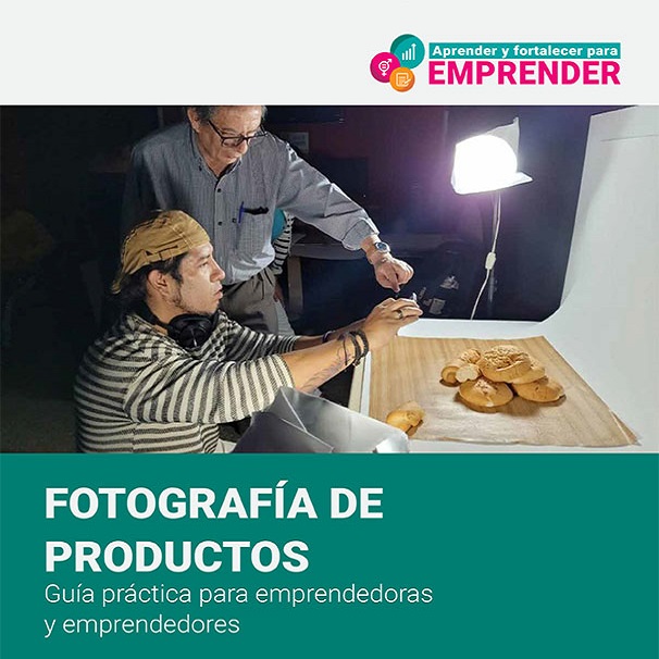 Fotografía de productos. Guía práctica para emprendedoras y emprendedores